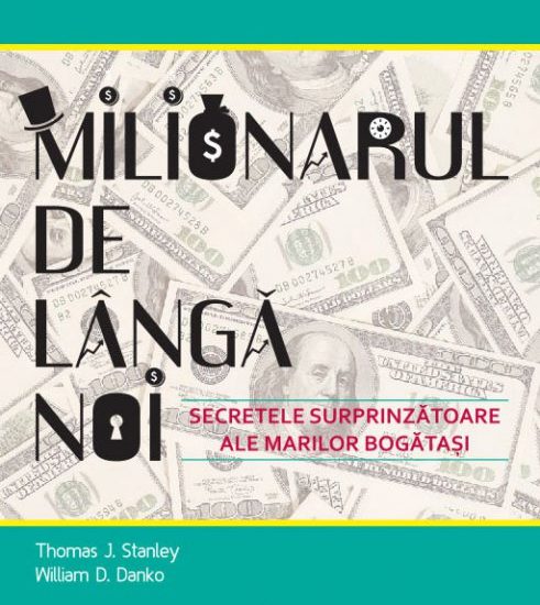 milionarul de langa noi