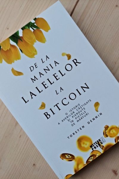 de la mania lalelelor la bitcoin