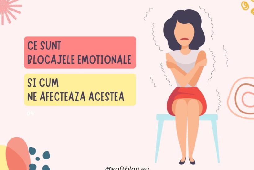 ce sunt blocajele emoționale