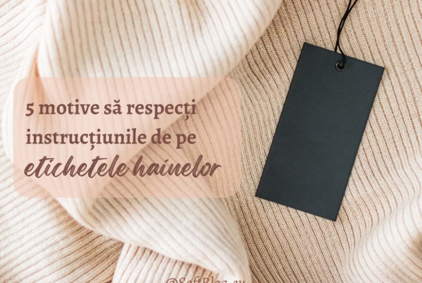 instrucțiunile de pe etichetele hainelor