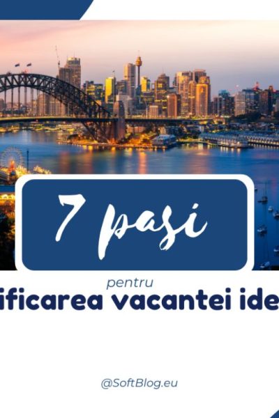 planificarea vacanței ideale