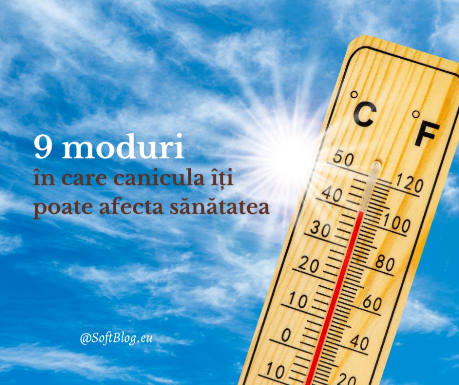 9 moduri în care canicula poate afecta sănătatea