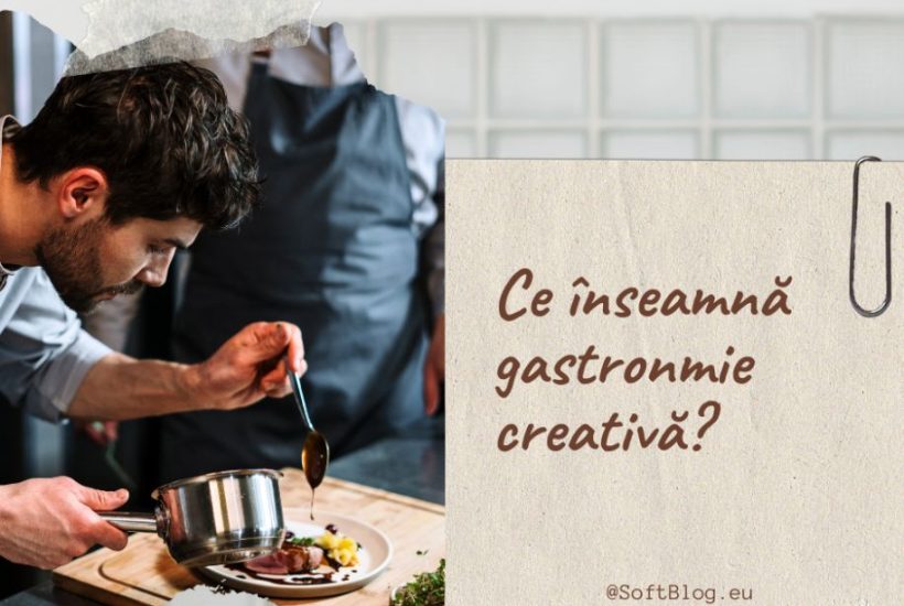 gastronomie creativă