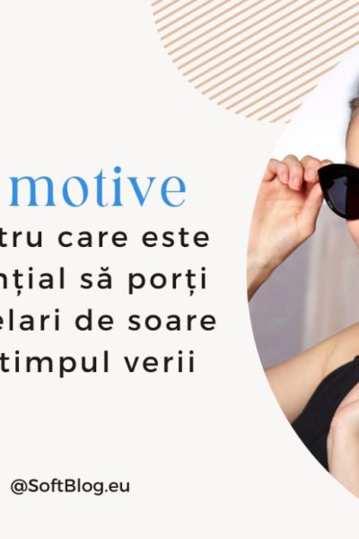 ochelari de soare vara