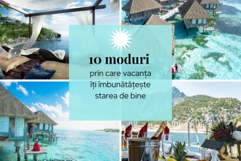 vacanța îmbunătățește stare de bine