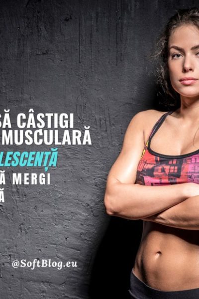 masă musculară la adolescență