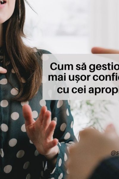 conflictele cu cei apropiați